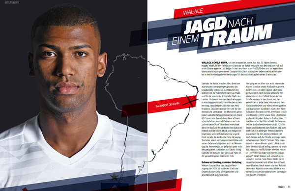 Das Portrait über den brasilianischen Youngster lest ihr in der aktuellen Ausgabe der HSVlive. Layout des Wallaces-Portrait in der HSVlive.