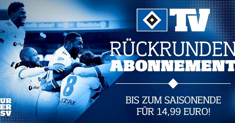 Jetzt Das Hsvtv Rückrunden Abo Buchen Hsv De